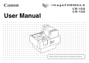Canon imageFORMULA CR-120 imageFORMULA CR-150 / CR-120 User Manual