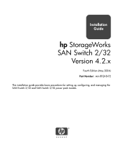 HP StorageWorks 2/32 HP StorageWorks SAN Switch 2/32 V4.2.X Installation Guide (AA-RTQVD-TE, May 2004)