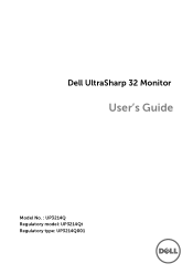 Dell UP3214Q Dell UltraSharp 32 Monitor Users Guide