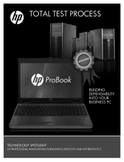 HP ProBook 4340s TOTAL TEST PROCESS BUILDING DEPENDABILITY INTO YOUR BUSINESS PC - Technology Spotlight HP PROFESSIONAL INNOVATIONS FOR BUSINESS 