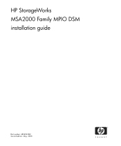 HP StorageWorks 2000sa HP StorageWorks MSA2000 Family MPIO DSM installation guide (485499-002, November 2009)