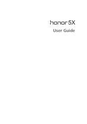 Huawei Honor5X HONOR 5X User Guide KIW-L24 01 English