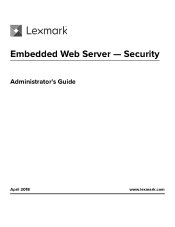 Lexmark CX727 Embedded Web Server--Security Administrator s Guide