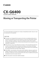 Canon Canon CX-G6400 4 Inkjet Card Printer CX-G6400 Moving or Transporting the Printe