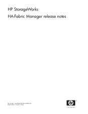 HP 316095-B21 HP StorageWorks HA-Fabric Manager Release Notes, V08.09.01 (AA-RUR6J-TE, October 2006)