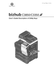 Konica Minolta bizhub C3850 bizhub C3850/C3350 Utility Keys User Guide