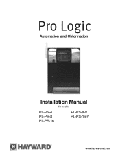 Hayward Pro Logic® Models: PL-PS-4 PL-PS-8 PL-PS-16 PL-PS-16V Installation