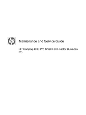HP 4000 Maintenance & Service Guide HP Compaq 4000 Pro Small Form Factor Business PC