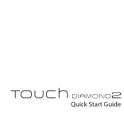HTC Touch Diamond2 Quick Start Guide - WM 6.5