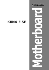 Asus K8N4-E SE K8N4-E SE User's Manual for English Edition