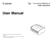 Canon imageFORMULA DR-6030C User Guide