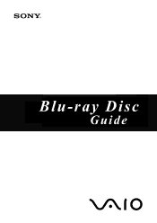 Sony VGX-XL3 Blu-ray Disc® Guide