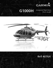 Garmin G1000H Bell 407GX Pilot's Guide