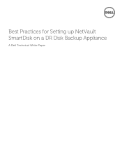 Dell DR4100 Dell NetVault Backup - Best Practices for Setting Up NetVault SmartDisk on the Dell DR Series System
