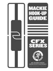 Mackie CFX20 Hook-Up Guide
