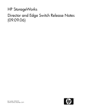 HP 316095-B21 HP StorageWorks Director and Edge Switch Release Notes (09.09.06) (5697-0271, December 2009)