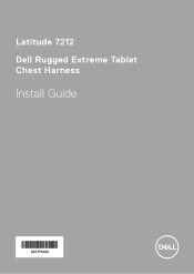 Dell Latitude 7212 Rugged Extreme Tablet Latitude 7212 Chest Harness Install Guide
