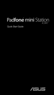 Asus PadFone mini 4.3 A11 PadFone mini Station Quick Start Guide E-manual English Version