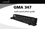 Garmin GMA 347 Pilot's Guide
