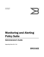 Dell Brocade 5100 Brocade 7.3.0 Monitoring and Alerting Policy Suite Administrators Guide