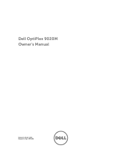 Dell OptiPlex 9020M Dell OptiPlex 9020M Owners Manual