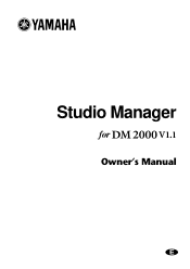 Yamaha DM2000 Studio Manager V1.1 Owner's Manual