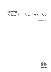 Huawei MediaPad X1 7.0 MediaPad User Guide