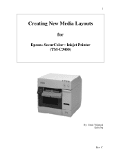 Epson ColorWorks/SecurColor C3400 Creating New Media Layouts Instruction Sheet