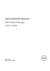 Dell 32 Curved Gaming S3222HG S3222HG Monitor Display Manager Users Guide