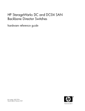 HP StorageWorks 4/32 HP StorageWorks DC and DC04 SAN Backbone Director Switches hardware reference guide (5697-7814, February 2009)