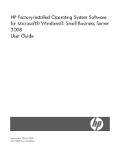 HP ML310 HP Factory-Installed Operating System Software for Microsoft Windows Small Business Server 2008 User Guide