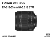 Canon EF-S 18-55mm f/4-5.6 IS STM EF-S18-55mm f/4-5.6 IS STM Instructions