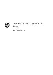 HP Designjet T120 HP Designjet T120 and T520 ePrinter Series - Legal Information