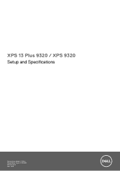 Dell XPS 13 Plus 9320 XPS 13 Plus 9320 / XPS 9320 Setup and Specifications