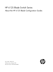 HP 6125G About the HP 6125G & 6125G/XG Blade Switches Configuration Guides-R2103
