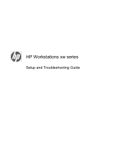 HP Xw8400 HP xw Workstation series Setup and Troubleshooting Guide