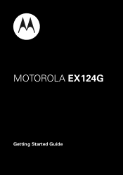 Motorola EX EX124G - Getting Started Guide