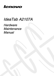 Lenovo IdeaTab A2107A Hardware Maintenance Manual