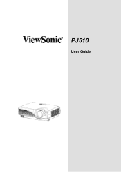 ViewSonic PJ510 User Guide
