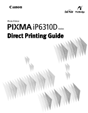 Canon PIXMA iP6310D Direct Printing Guide