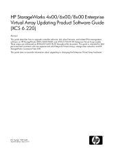 HP StorageWorks EVA8100 HP StorageWorks 4x00/6x00/8x00 Enterprise Virtual Array Updating Product Software Guide (XCS 6.220) (5697-0459, October 2010)