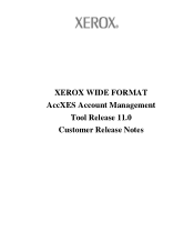 Xerox 850N AccXES Account Management Tool Customer Release notes for version 11.0