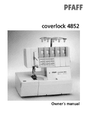 Pfaff coverlock 4852 Owner's Manual