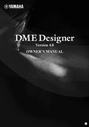 Yamaha V4.0 DME Designer V4.0 Owners Manual