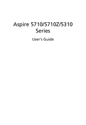 Acer Aspire 5710G Aspire 5310, 5710, 5710Z User's Guide EN