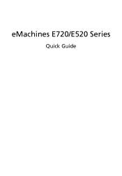 eMachines E520 eMachines E720/E520 Series Quick Guide