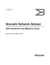 HP StoreFabric SN6500B Brocade Network Advisor SAN Installation and Migration Guide v12.0.0 (53-1002801-01, March 2013)