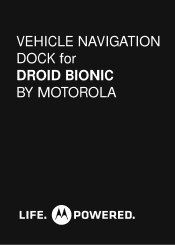 Motorola DROID BIONIC Vehicle navigation Dock Guide