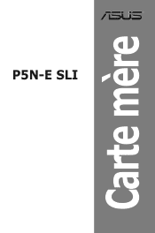 Asus P5N-E SLI GREEN User Guide