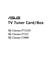Asus TV TUNER CARD My Cinema 7131 Dual User''''s Manual for English Edition